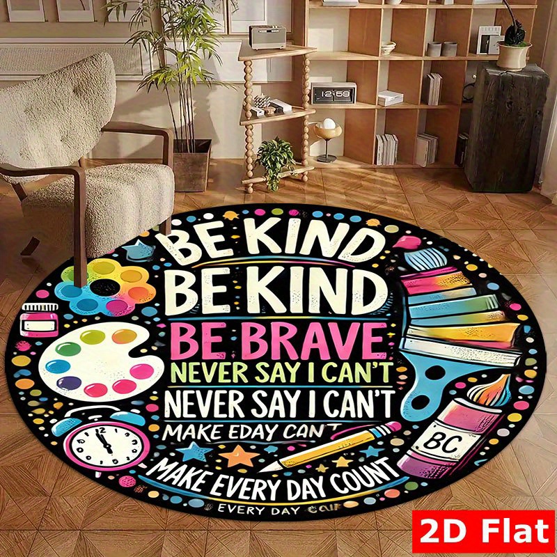 Kids Education Motivation - Citação Motivacional Be Kind Be Brave,
